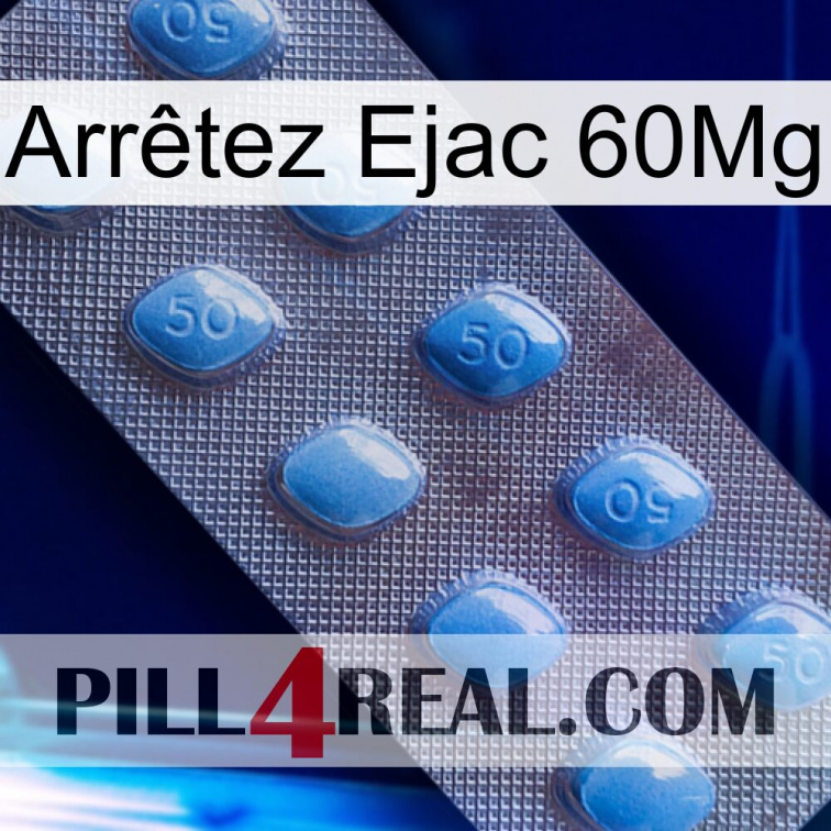 Arrêtez Ejac 60Mg viagra3